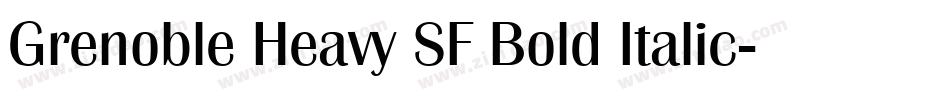 Grenoble Heavy SF Bold Italic字体转换